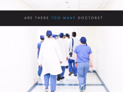 are there too many doctors blog