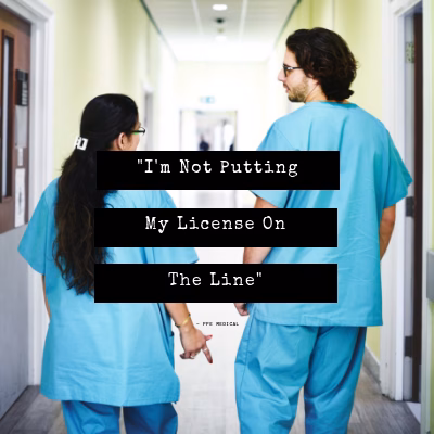 putting medical license on the line