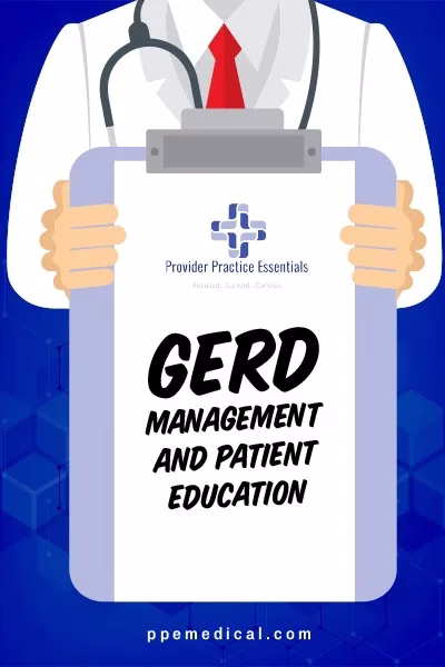 GERD Management and patient education