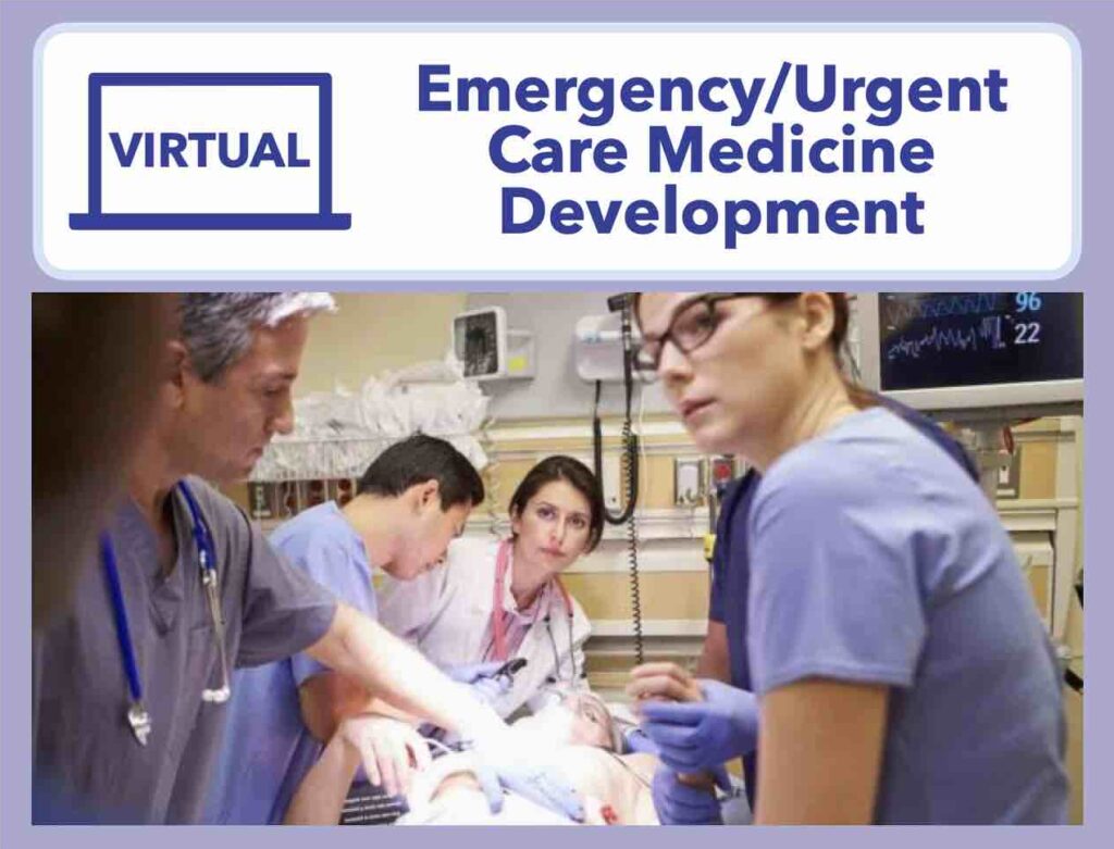 Emergency Urgent Care Medicine Development